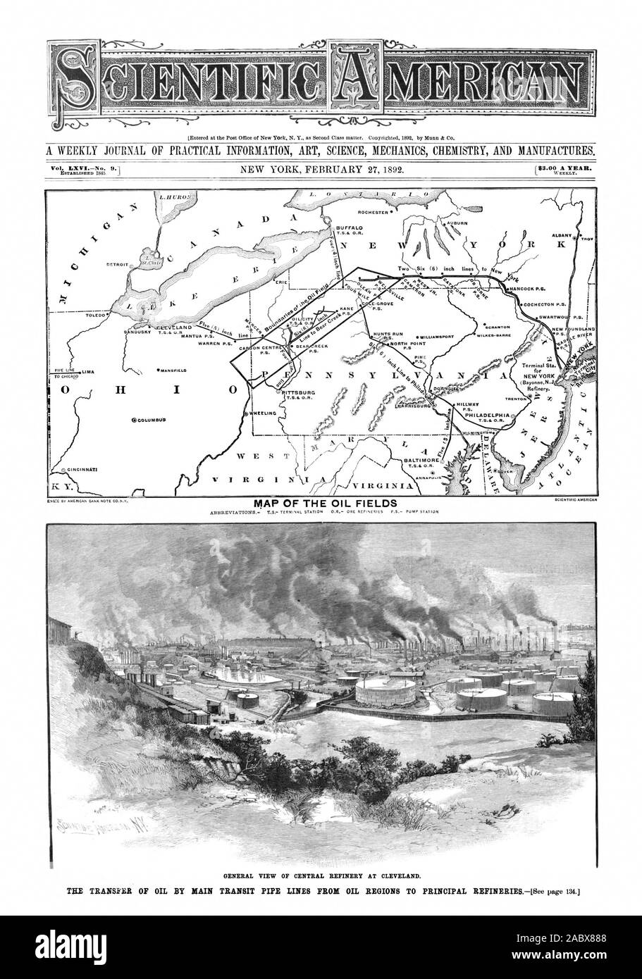 GENERAL VIEW OF CENTRAL REFINERY AT CLEVELAND. THE TRANSFER OF OIL BY MAIN TRANSIT PIPE LINES FROM OIL REGIONS TO PRINCIPAL REPINERIES[See page 134. ESTABLISHED 1845. WEEKLY. ROCHESTER AUBURN BUFFAL ALBANY  TROY HANCOCK P.S. GROVE COCHECTON P.S. SWARTWO P.S . I SCRANTON NEW UNDLAND `. PINE for c  Se'5 BURG  HILL WAY PIPE LI E HEELING MAP OF THE OIL FIELDS PHILADELPHIA ENG:C Sr AMERICAN GAM( NOTE COST TOLEDO  SCIENTIFIC AMERICAN, 1892-02-27 Stock Photo